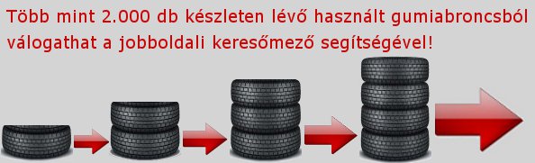 Használt gumiabroncsok